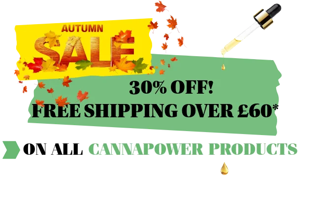 Autumn sale: 30% off all CannaPower products, free UK shipping over £60